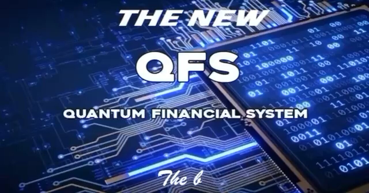 💥— QFS THE NEW QUANTUM FINANCIAL SYSTEM — A NEW WQRLD IS CQMING FQR WE THE PEQPLE