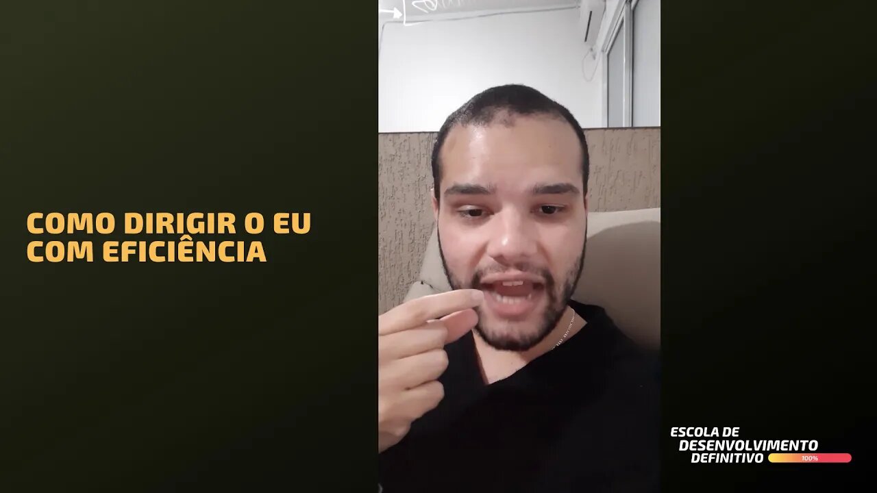 Como Dirigir o Eu Com Eficiencia