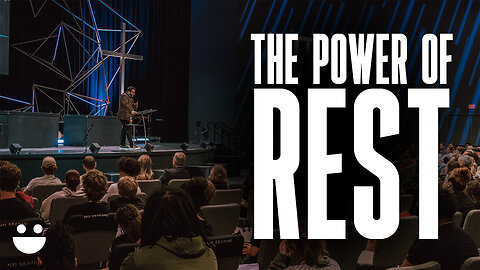 The Power of Rest | Pastor Jonathan Brozozog