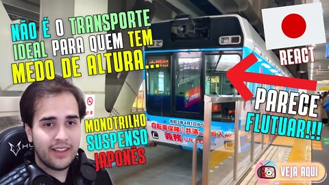 PARECE QUE FLUTUA! Conheça o MONOTRILHO SUSPENSO DO JAPÃO! | Veja Aqui React