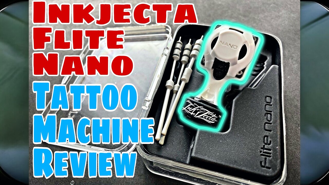 Inkjecta Flite Nano Tattoo Machine Review