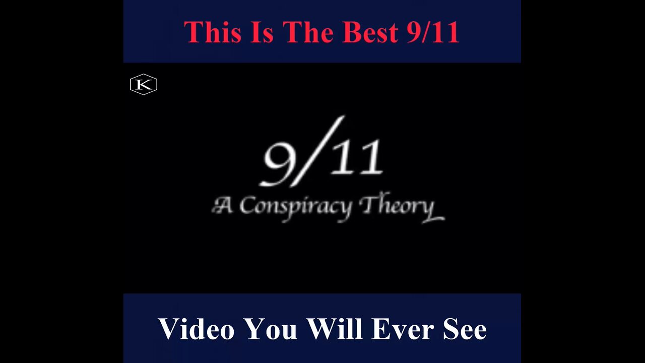 The Best 9/11 Video You Will Ever See