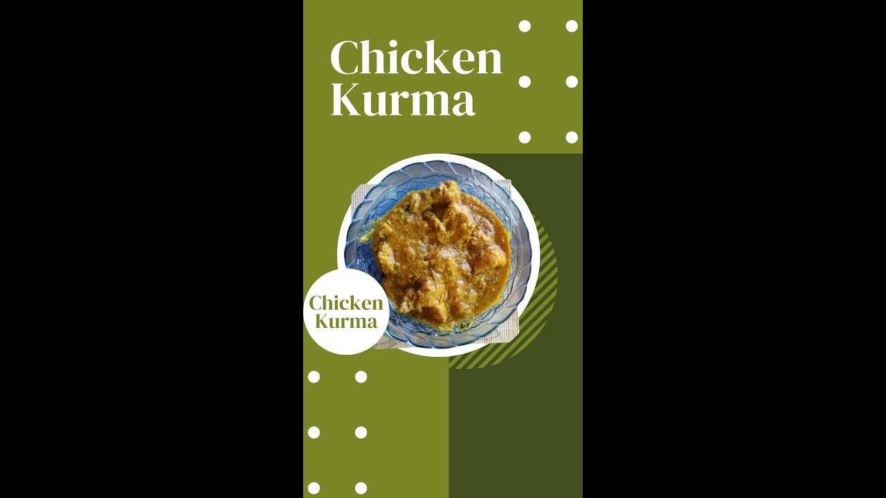 Chicken Kurma recipe