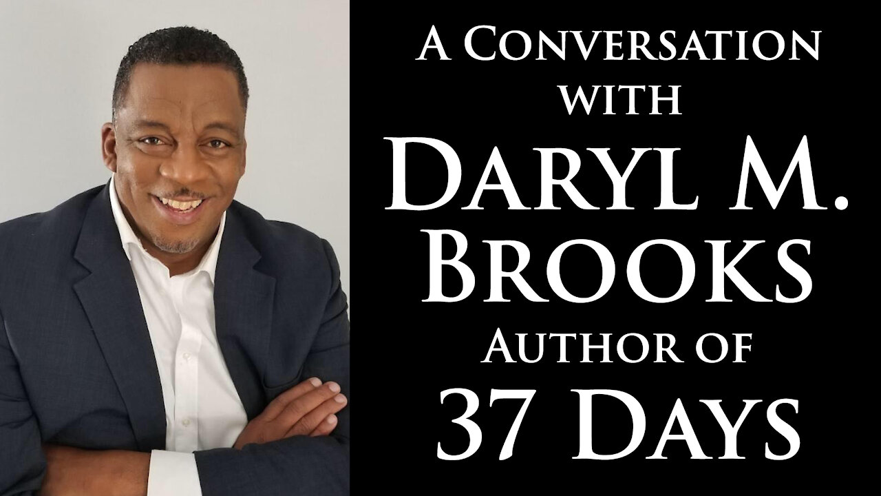 Daryl M Brooks - 37 Days: The Disenfranchisement of a Philadelphia Poll Worker