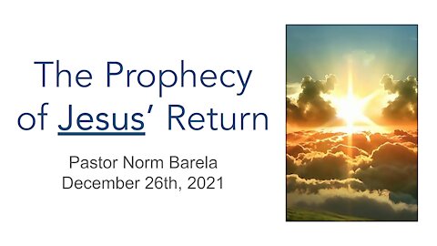 The Prophecy of Jesus' Return