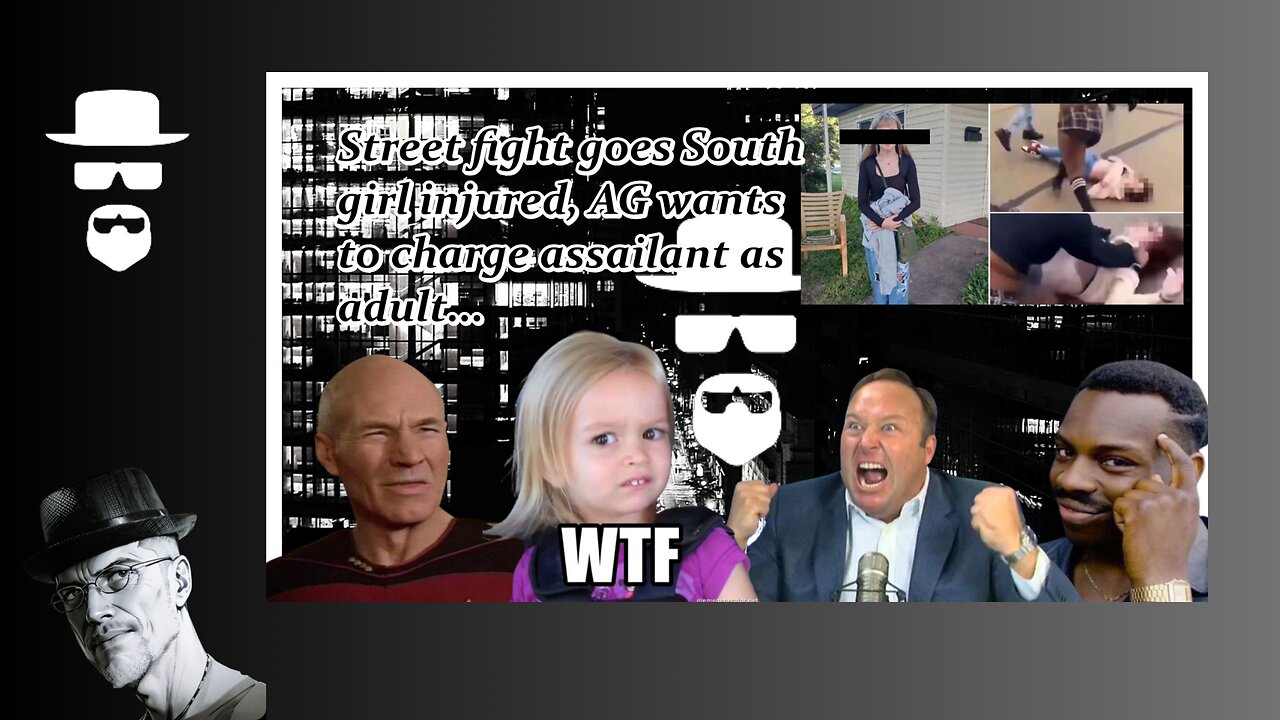 STREET FIGHT ATTACKER THAT INJURED GIRL, AG WANTS CHARGED AS ADULT...