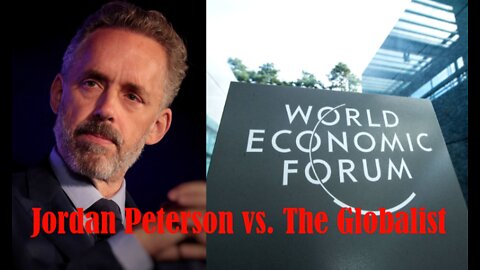 Jordan Peterson’s Brilliant, Short Message to the Globalist