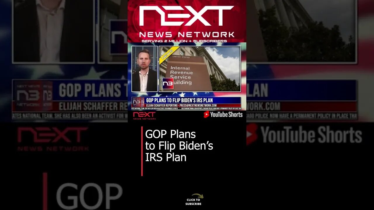 GOP Plans to Flip Biden’s IRS Plan #shorts