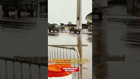 MAIS SOLDADOS DO EXÉRCITO CHEGAM A BRASILIA NA VESPERA DE NATAL #shorts #brasil #natal