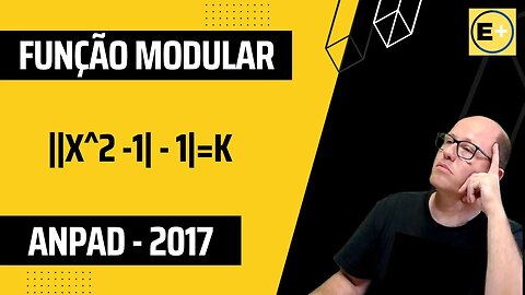 ANPAD 2017 QUESTÃO DE FUNÇÃO MODULAR