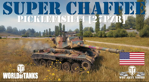 M24E2 Super Chaffee - Picklefish44 [27PZR]