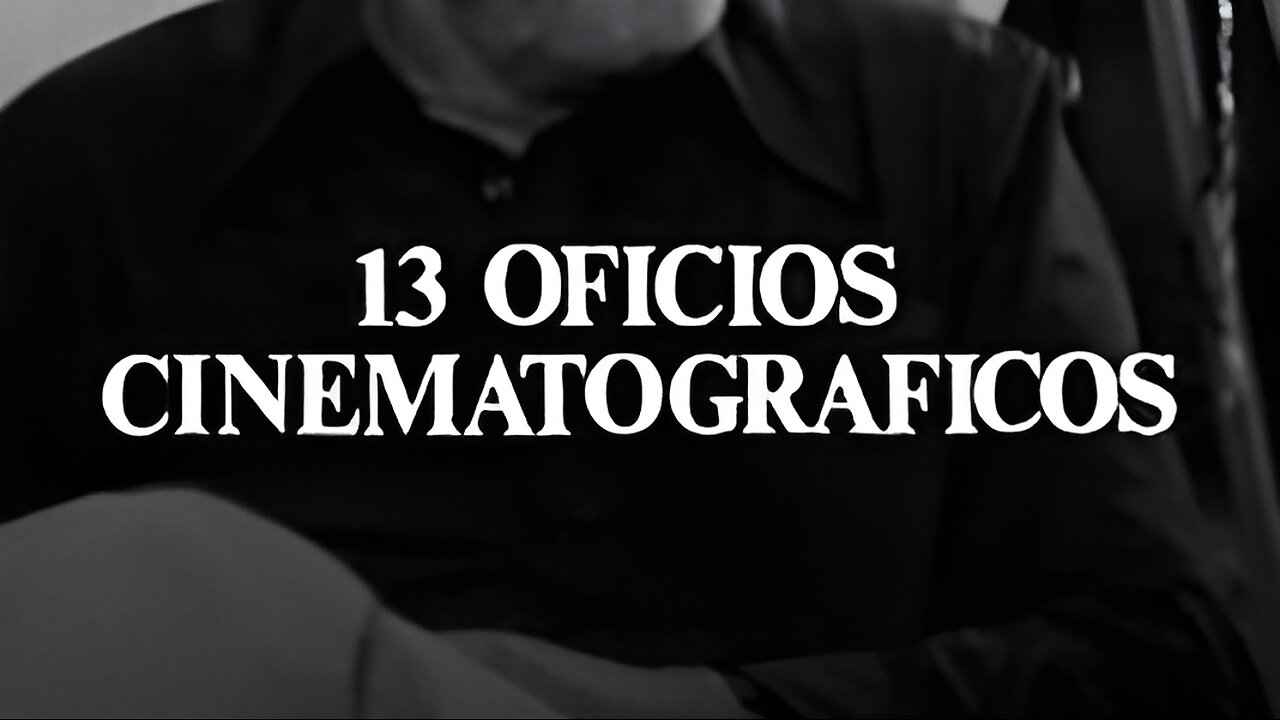 Trece oficios cinematográficos - Directores de fotografía 25/12/1976