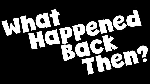 What Happened Back Then? 2008