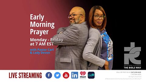 Early morning prayer with Pastor Carl & Lady Devon Mitchell 040323