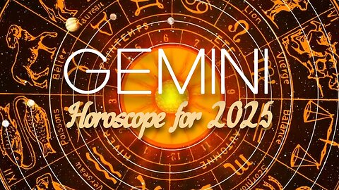 Gemini Horoscope for the Year 2025