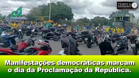 Manifestações democráticas marcam o dia da Proclamação da República. Vejam as imagens