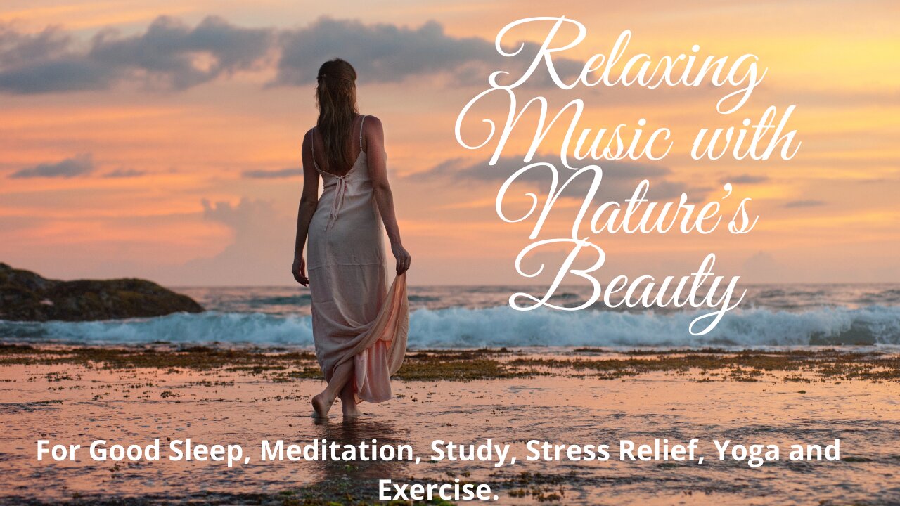 Evening Super Relaxing Music with Ocean Beauty - For Sleep, Study, Healing, and Meditation