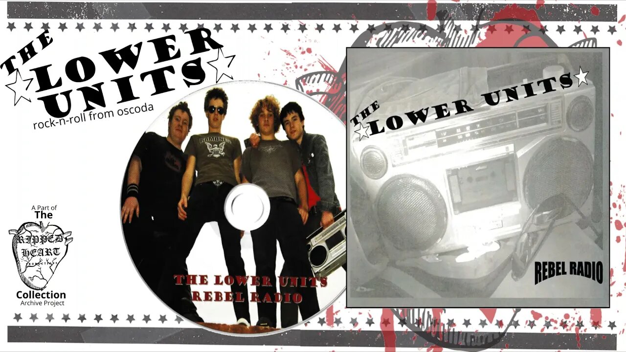 The Lower Units 💿 Rebel Radio. Full 7-Track CD. Oscoda, Michigan underground Rock-n-Rock. Circa 2005