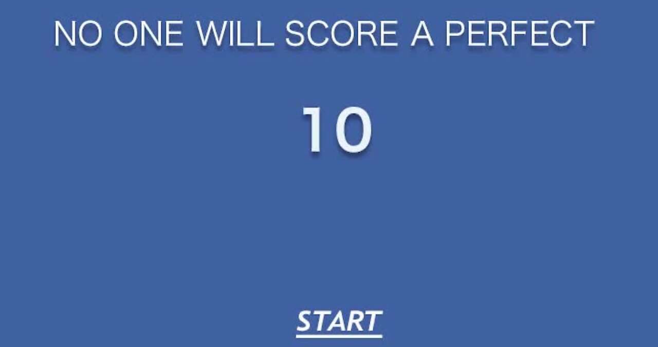 No one will score a perfect 10 #10596