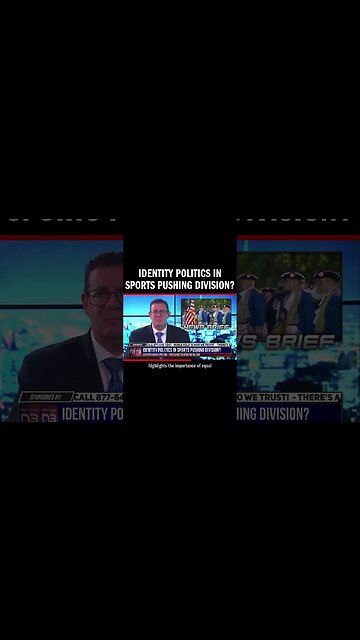 Identity Politics in Sports Pushing Division?