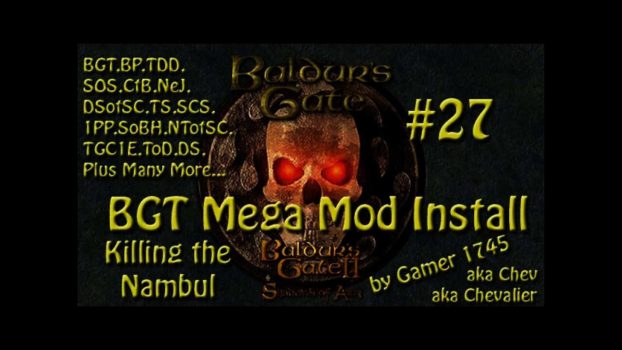 Let's Play Baldur's Gate Trilogy Mega Mod Part 27 - Killing the Nambul