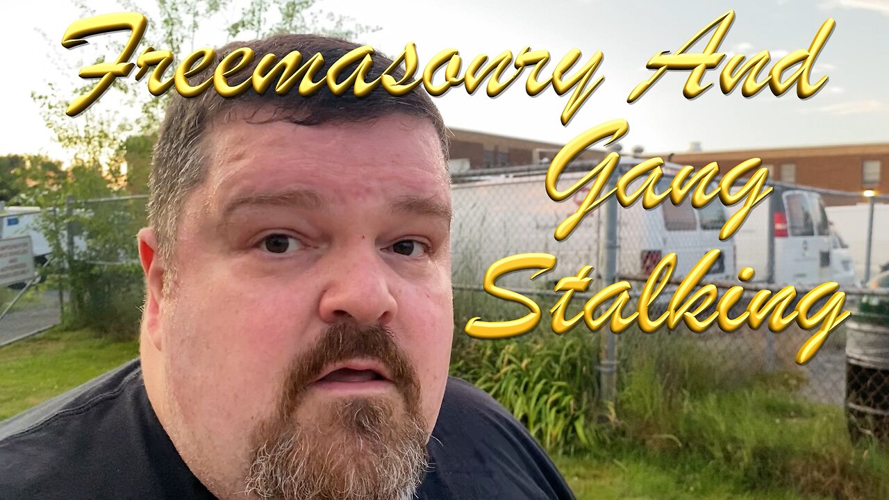 Walk And Talk About Freemasonry And Gang Stalking