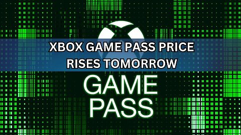 XBOX Game Pass Prices Rise July 6th, 2023