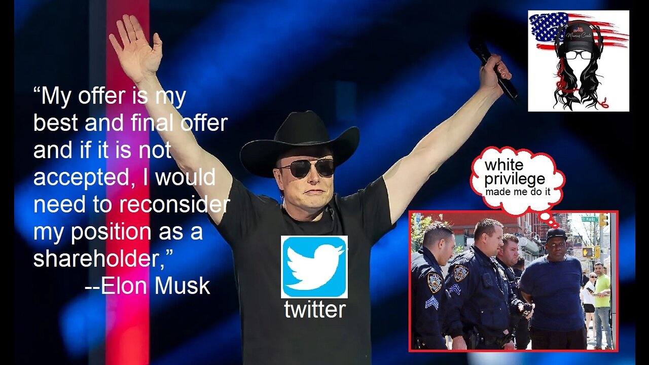 Elon Musk hostile takeover of Twitter, NYC subway shooting equals black identity extremism