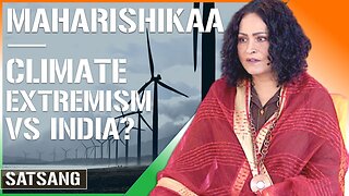 Maharishikaa | Energy Policy India - Wind, CO2, Poverty, The Science!