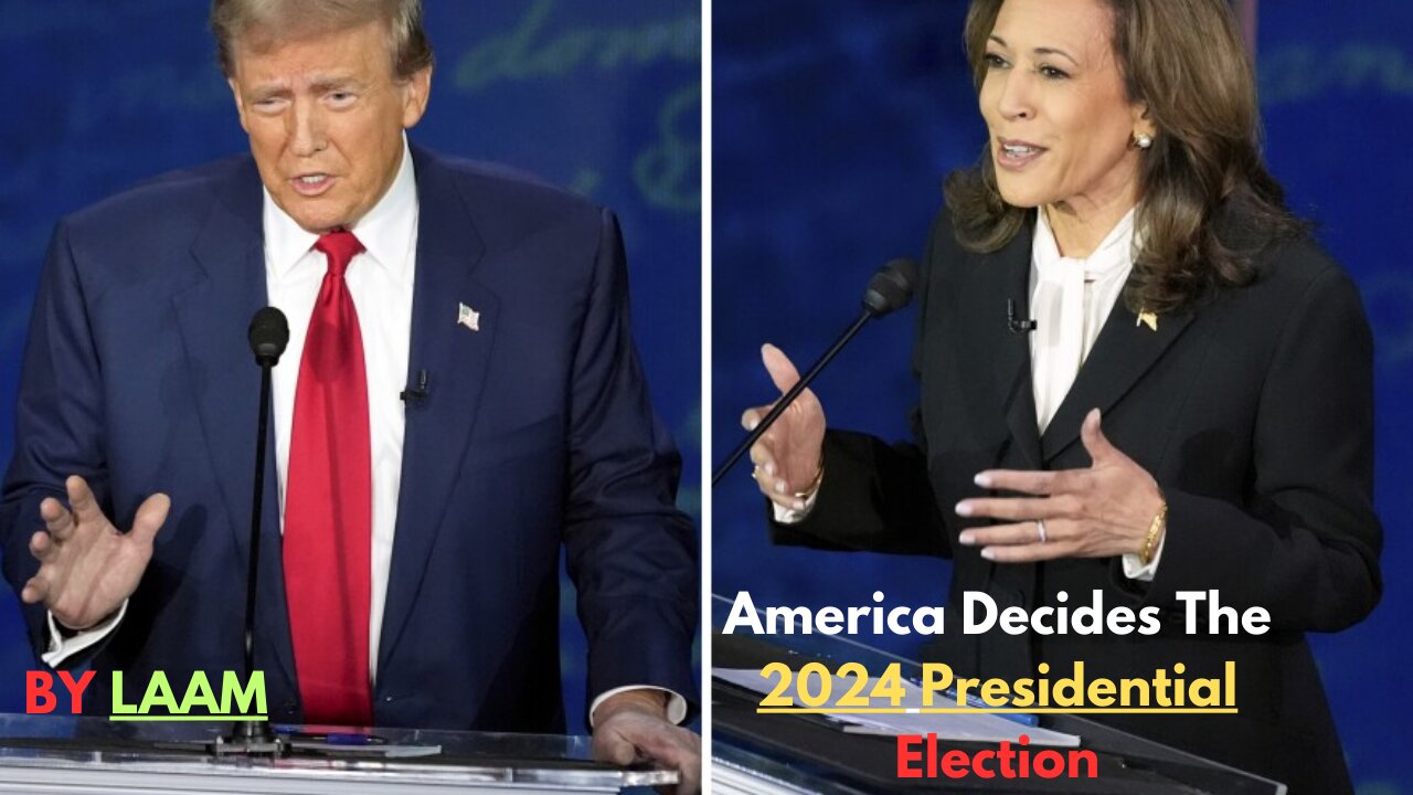 America Decides The 2024 Presidential Election trump vs Kamala Harris BY laam