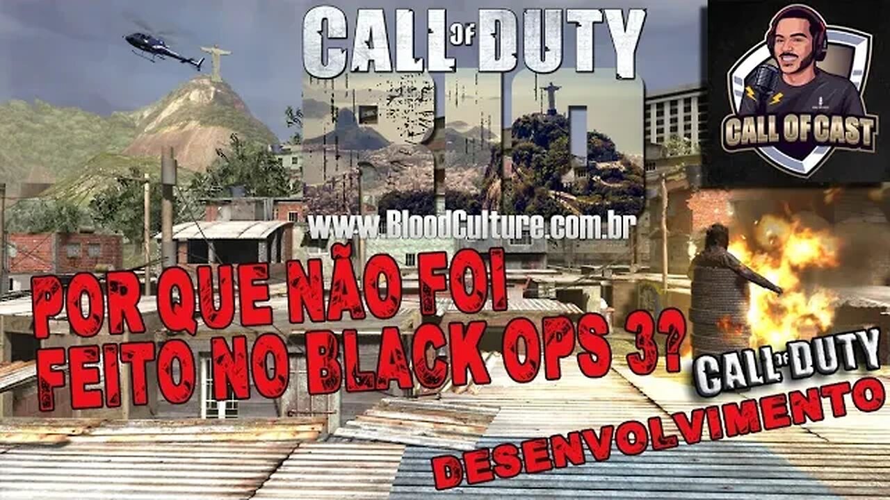 Call of Duty Rio no Black Ops 3? Por que não?