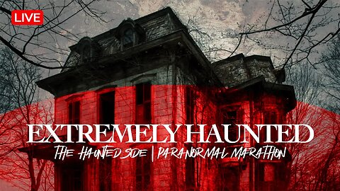 🔴 EXTREMELY HAUNTED 🔴 Paranormal Evidence Captured | THS Marathons