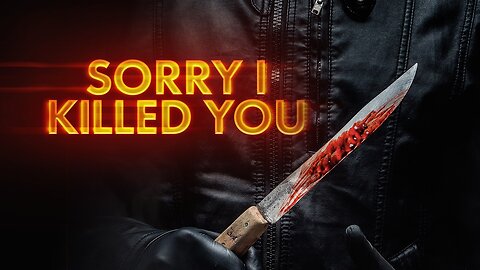 Sorry I Killed You (2020)
