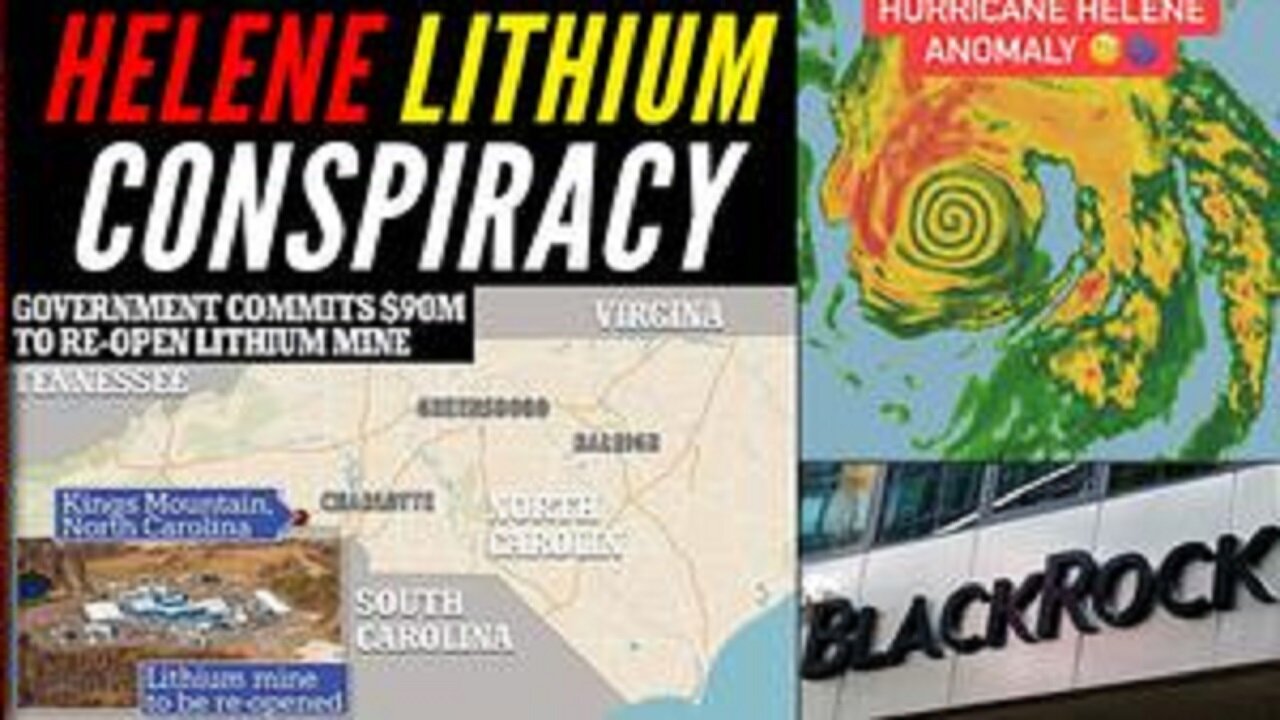 Hurricane Helene BLACKROCK Weather Weapon Lithium Mine Conspiracy Explained!