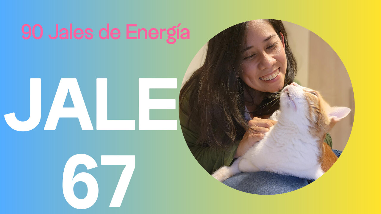 Jale de Energía # 67