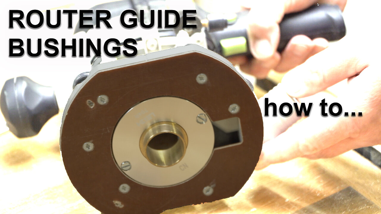 How 2 Router Bushings / Guide bushes / Template Guides