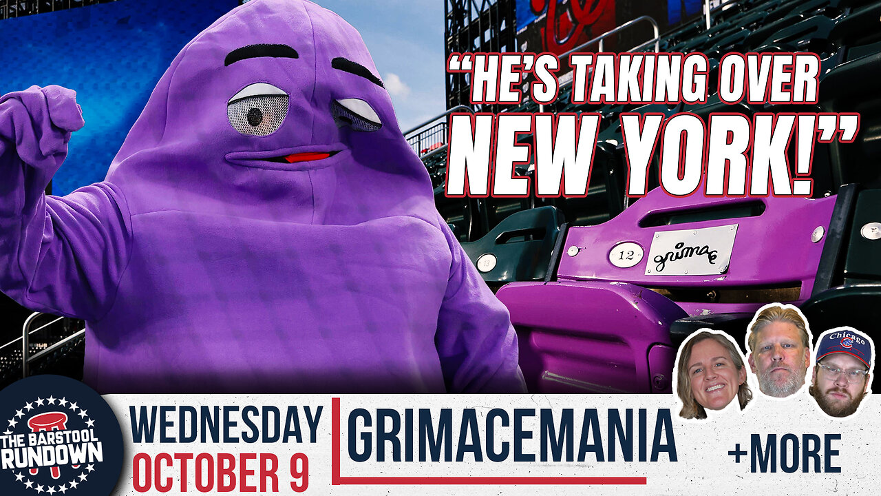 New York Has Officially Been Taken Over by Grimace | Barstool Rundown | October 9, 2024