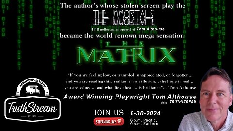 Tom Althouse writer of the Immortals which became the Matrix, Full 4 hour interview ! #293