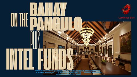 On the Bahay Pangulo plus Congress Inquiry on Intel Fund Use