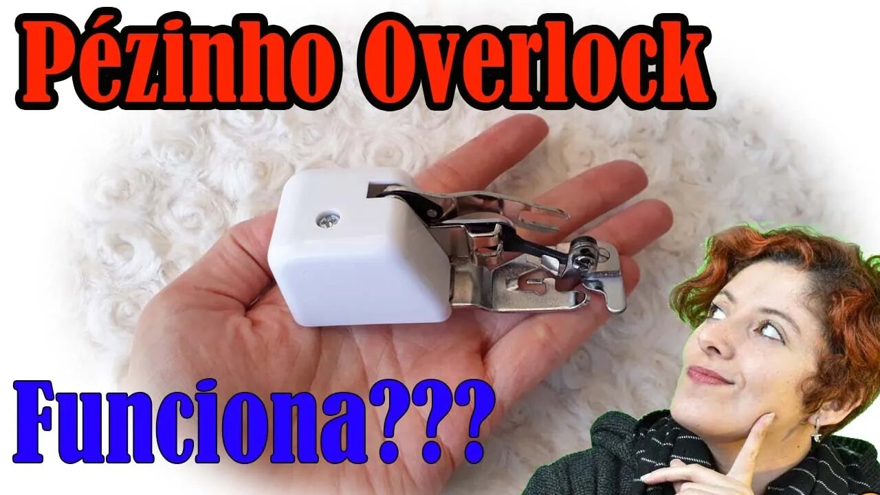 Pezinho (calcador) Overlock Funciona?