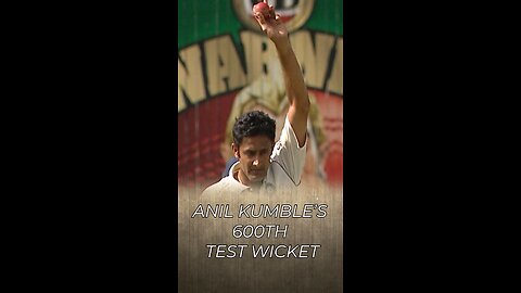 anil kumbale 600th wicket