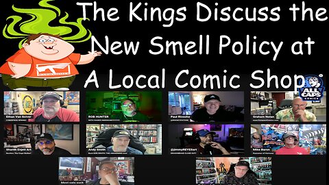 The ComicsGate Kings Discuss the New Smell Policy at a Local Comic Shop 