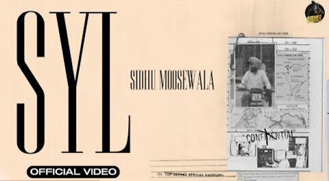 SYL (Official Video) SIDHU MOOSE WALA