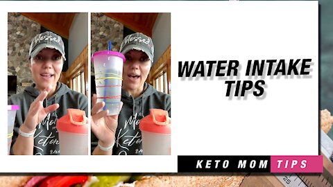 Water Intake Tips | Keto Mom