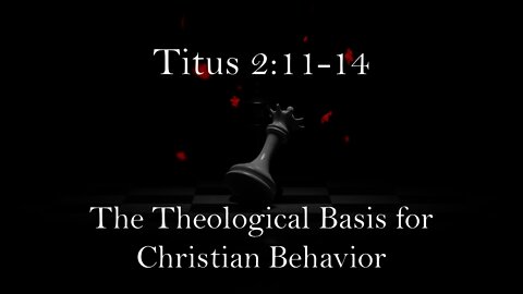 Titus 2: 11-14