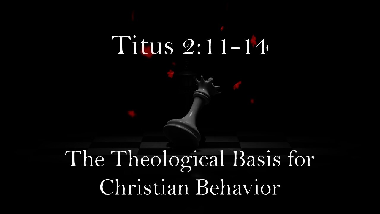 Titus 2: 11-14