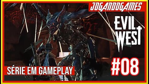 #EVIL WEST #08 @jogandogames74 #evilwestgameplay #evilwest #pcgaming #valeapenajogar