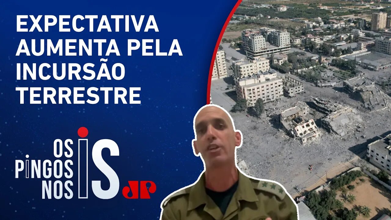 Coronel israelense detalha ofensiva em Gaza: “Estamos preparados para qualquer cenário”