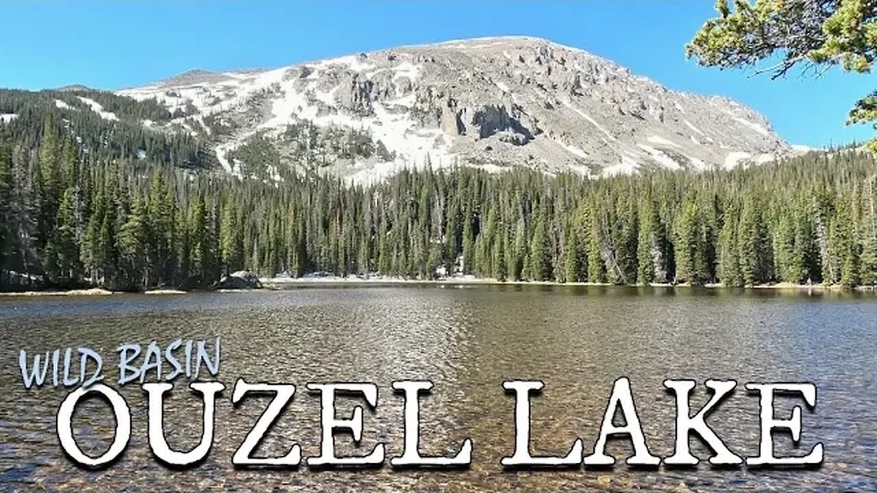 Ouzel Lake [Wild Basin] - Rocky Mountain National Park