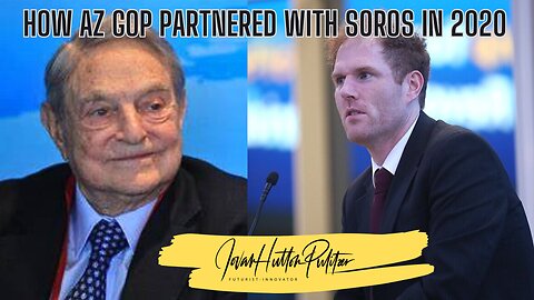 How The AZ GOP Partnered With George Soros In 2020